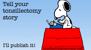 tonsillectomy stories